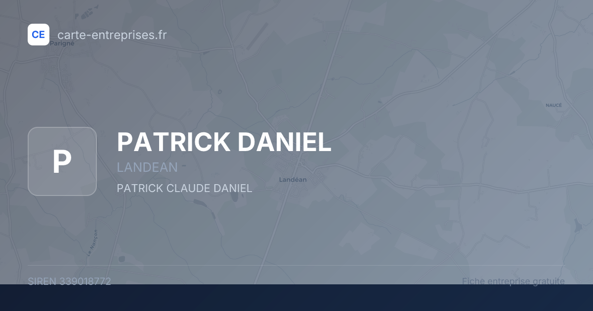 PATRICK DANIEL — 339018772 — fiche entreprise