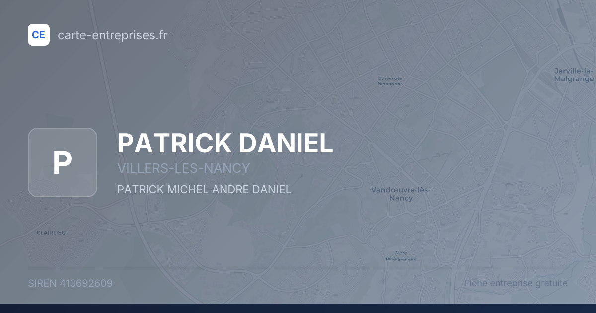 PATRICK DANIEL — 413692609 — fiche entreprise