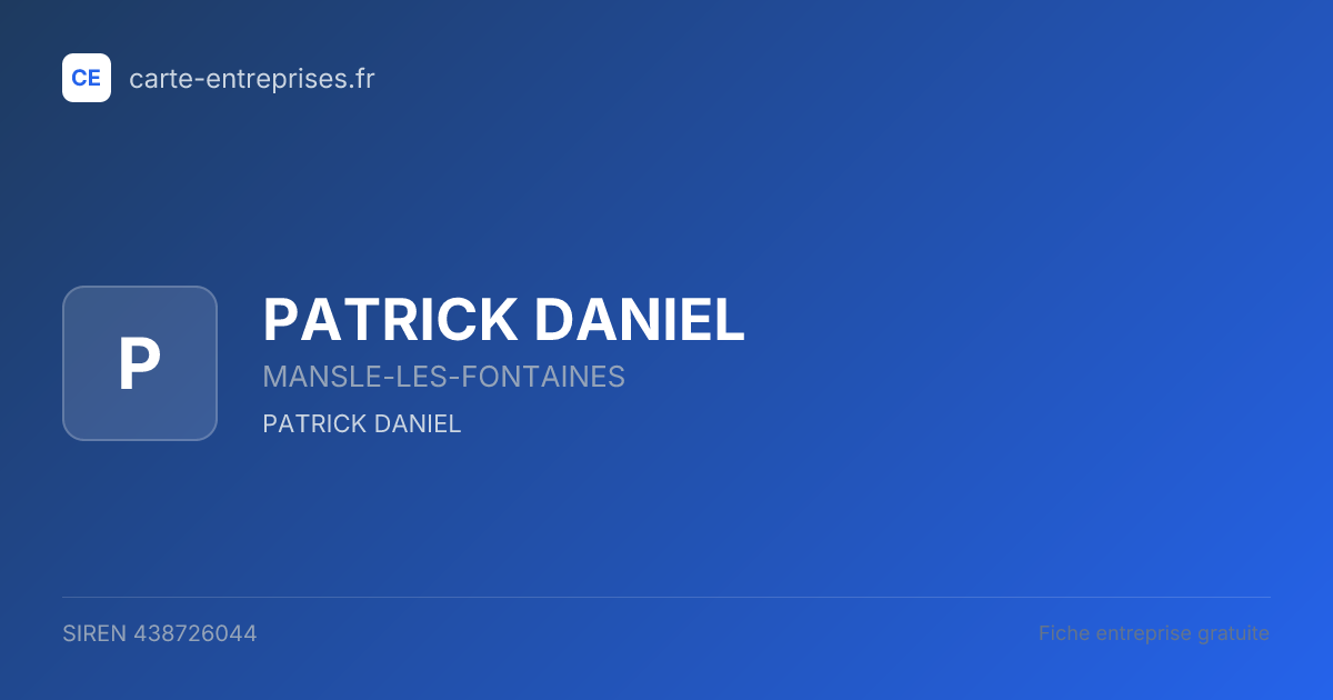 PATRICK DANIEL — 438726044 — fiche entreprise
