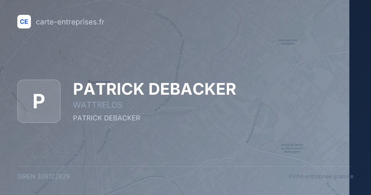 PATRICK DEBACKER — 326122629 — fiche entreprise