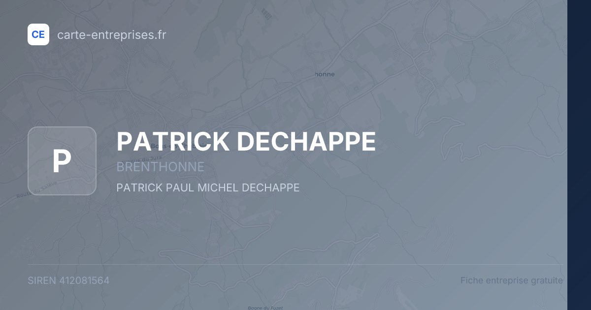 PATRICK DECHAPPE — 412081564 — fiche entreprise