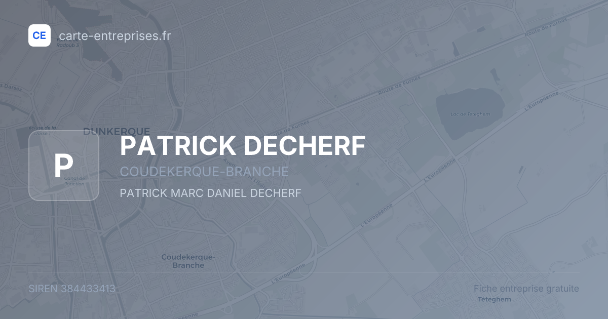 PATRICK DECHERF — 384433413 — fiche entreprise