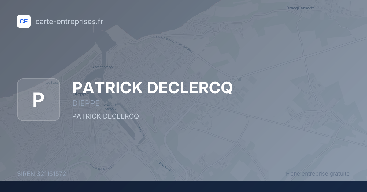 PATRICK DECLERCQ — 321161572 — fiche entreprise