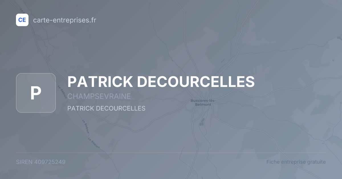 PATRICK DECOURCELLES — 409725249 — fiche entreprise