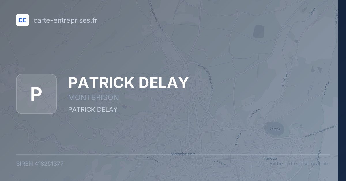 PATRICK DELAY — 418251377 — fiche entreprise