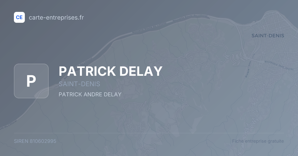 PATRICK DELAY — 810602995 — fiche entreprise