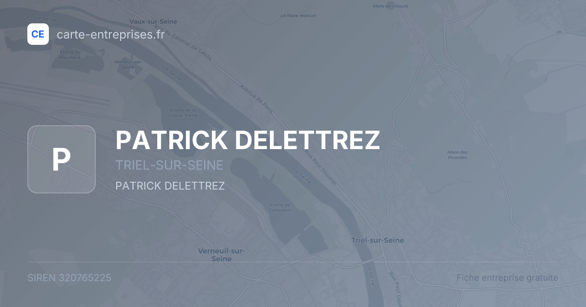 PATRICK DELETTREZ — 320765225 — fiche entreprise