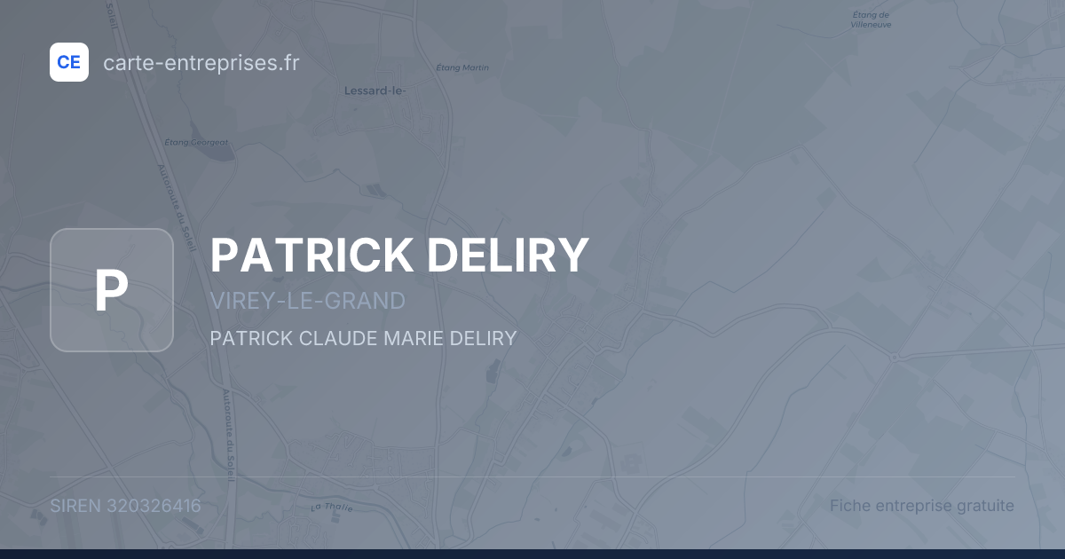 PATRICK DELIRY — 320326416 — fiche entreprise