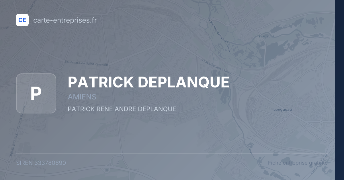 PATRICK DEPLANQUE — 333780690 — fiche entreprise