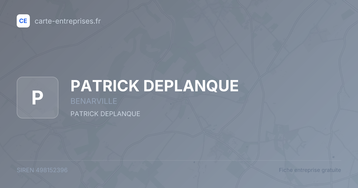 PATRICK DEPLANQUE — 498152396 — fiche entreprise