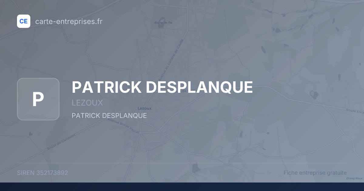 PATRICK DESPLANQUE — 352173892 — fiche entreprise