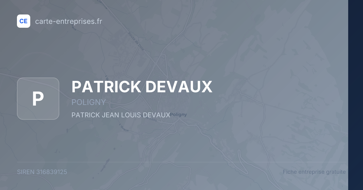 PATRICK DEVAUX — 316839125 — fiche entreprise