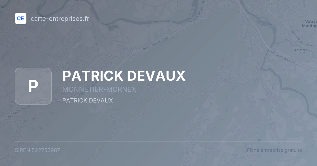 PATRICK DEVAUX — 522753987 — fiche entreprise