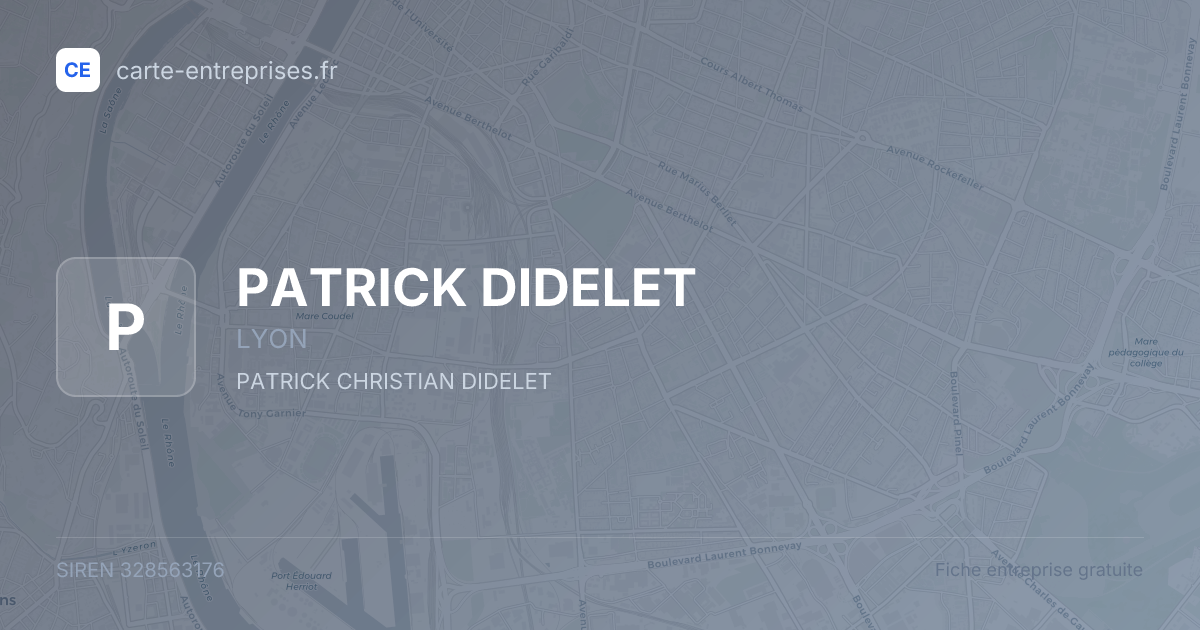 PATRICK DIDELET — 328563176 — fiche entreprise