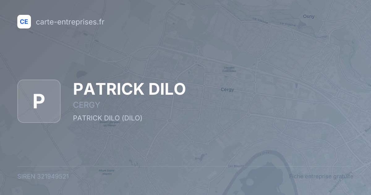 PATRICK DILO — 321949521 — fiche entreprise