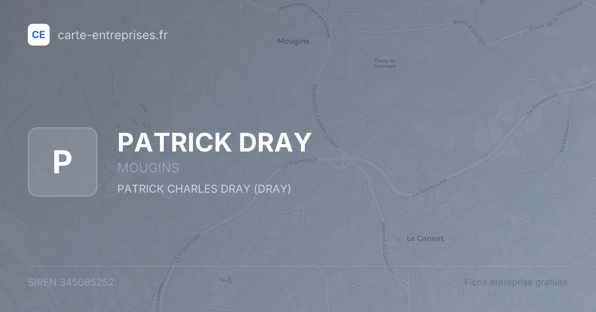 PATRICK DRAY — 345085252 — fiche entreprise