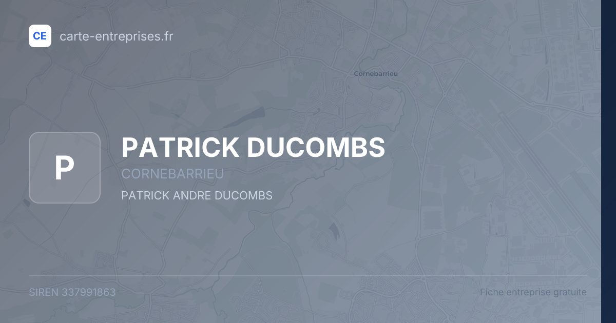 PATRICK DUCOMBS — 337991863 — fiche entreprise