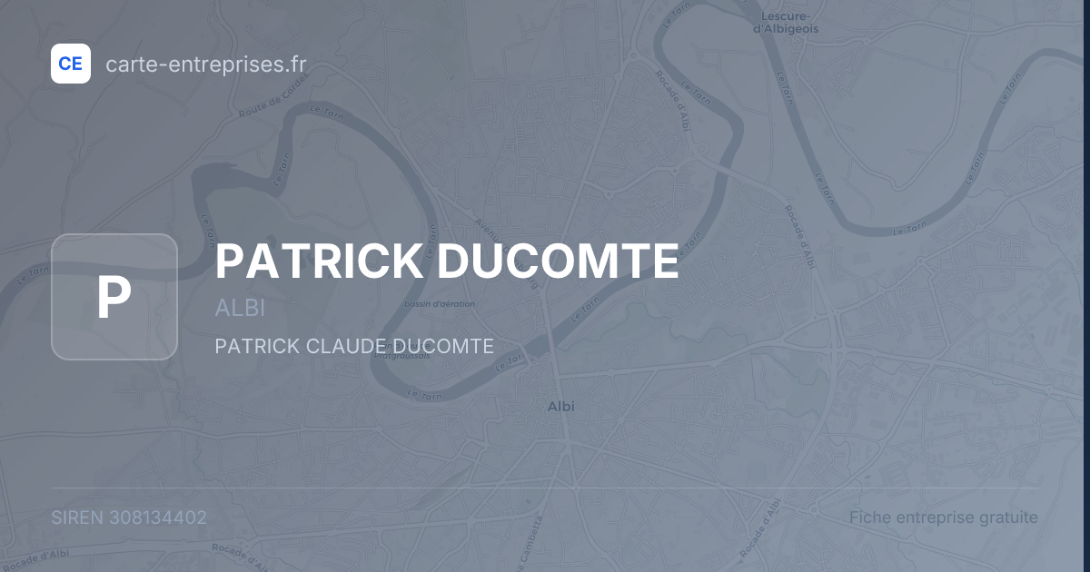 PATRICK DUCOMTE — 308134402 — fiche entreprise