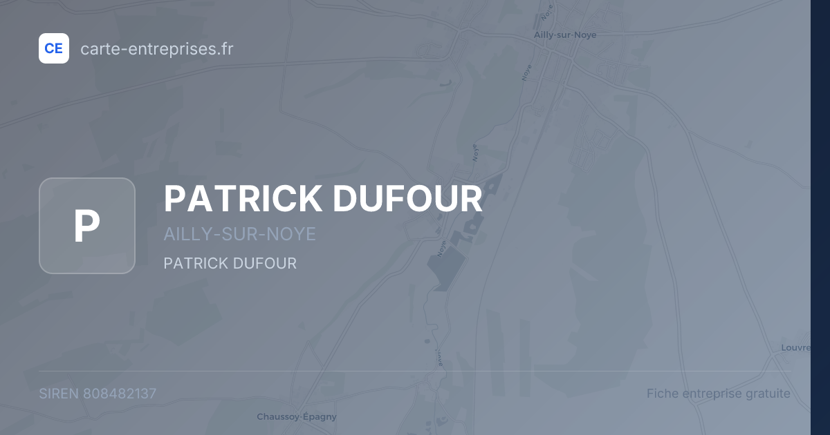 PATRICK DUFOUR — 808482137 — fiche entreprise