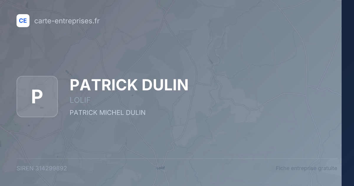 PATRICK DULIN — 314299892 — fiche entreprise