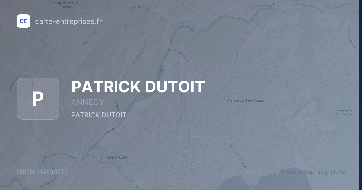 PATRICK DUTOIT — 419830773 — fiche entreprise