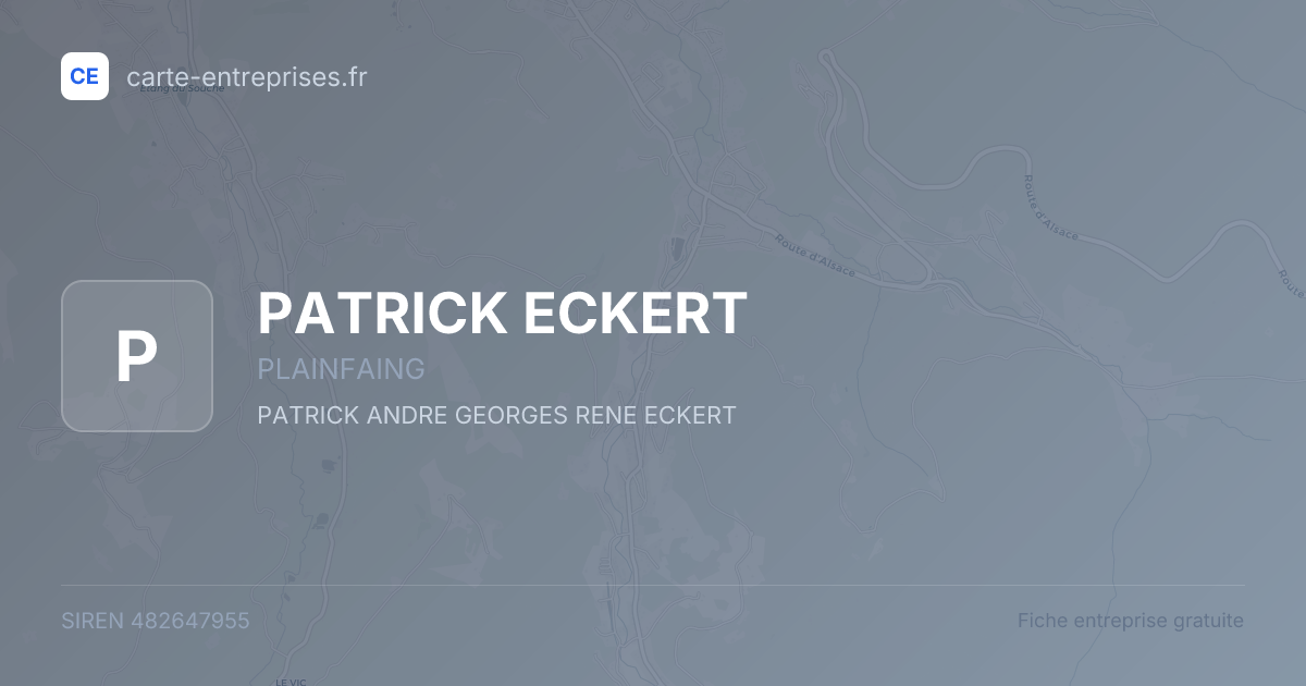 PATRICK ECKERT — 482647955 — fiche entreprise
