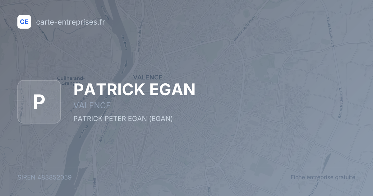 PATRICK EGAN — 483852059 — fiche entreprise