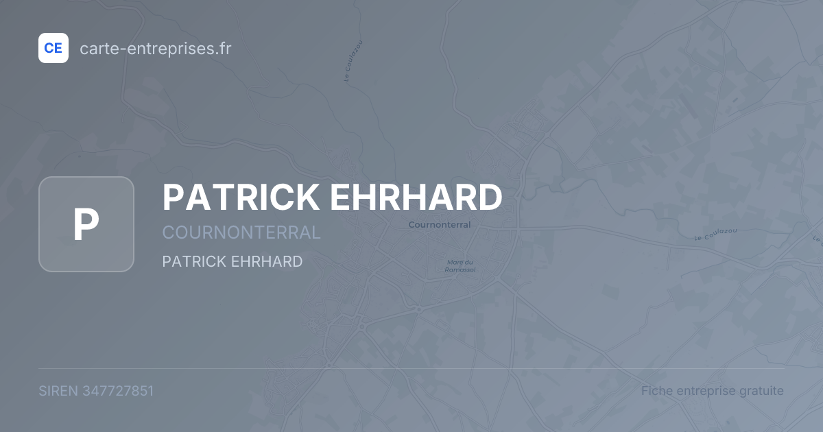 PATRICK EHRHARD — 347727851 — fiche entreprise