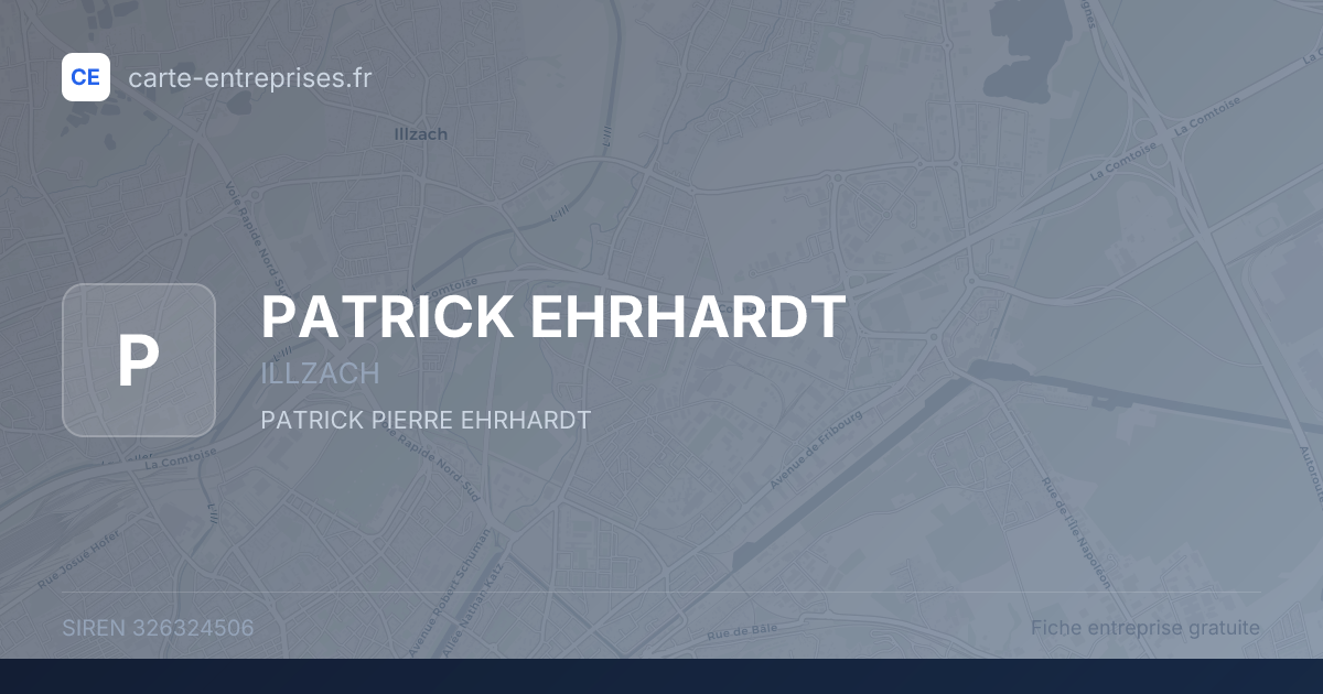 PATRICK EHRHARDT — 326324506 — fiche entreprise