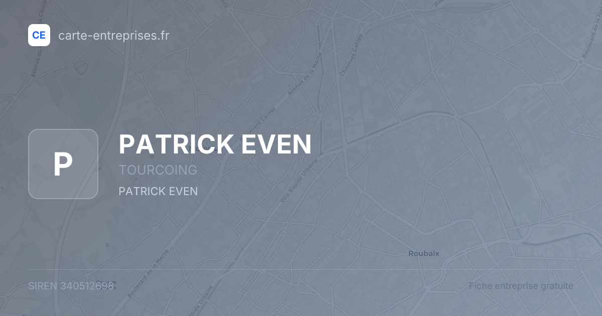 PATRICK EVEN — 340512698 — fiche entreprise