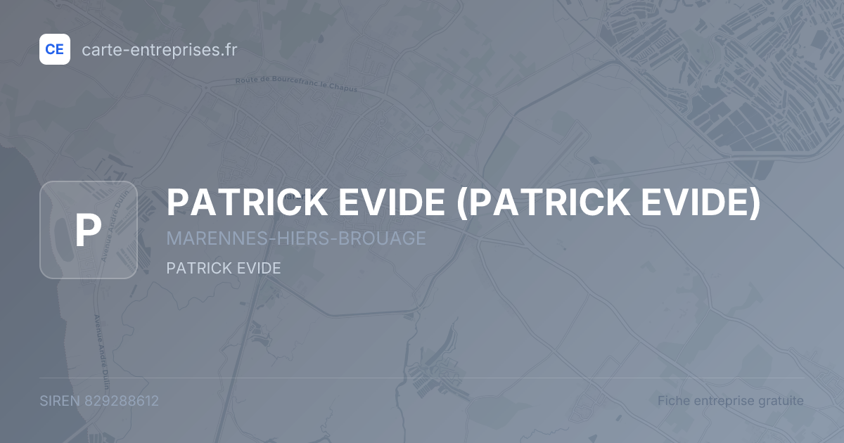 PATRICK EVIDE — 829288612 — fiche entreprise