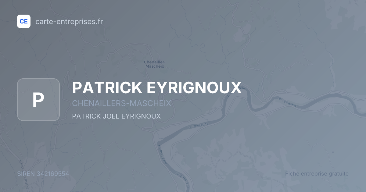PATRICK EYRIGNOUX — 342169554 — fiche entreprise