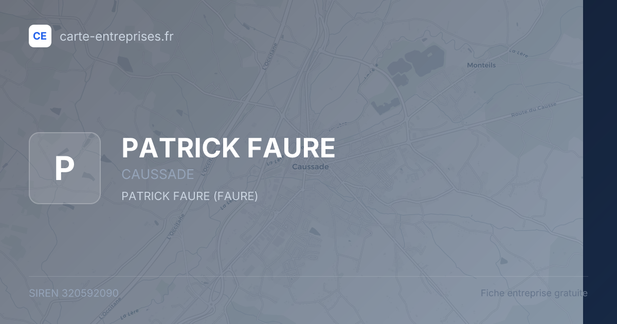 PATRICK FAURE — 320592090 — fiche entreprise