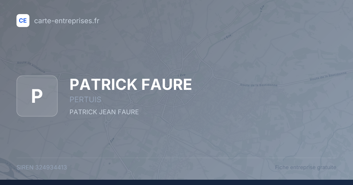 PATRICK FAURE — 324934413 — fiche entreprise