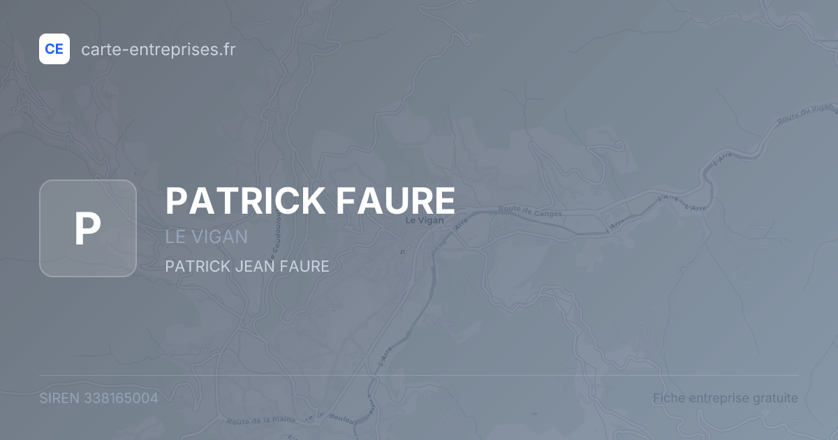 PATRICK FAURE — 338165004 — fiche entreprise