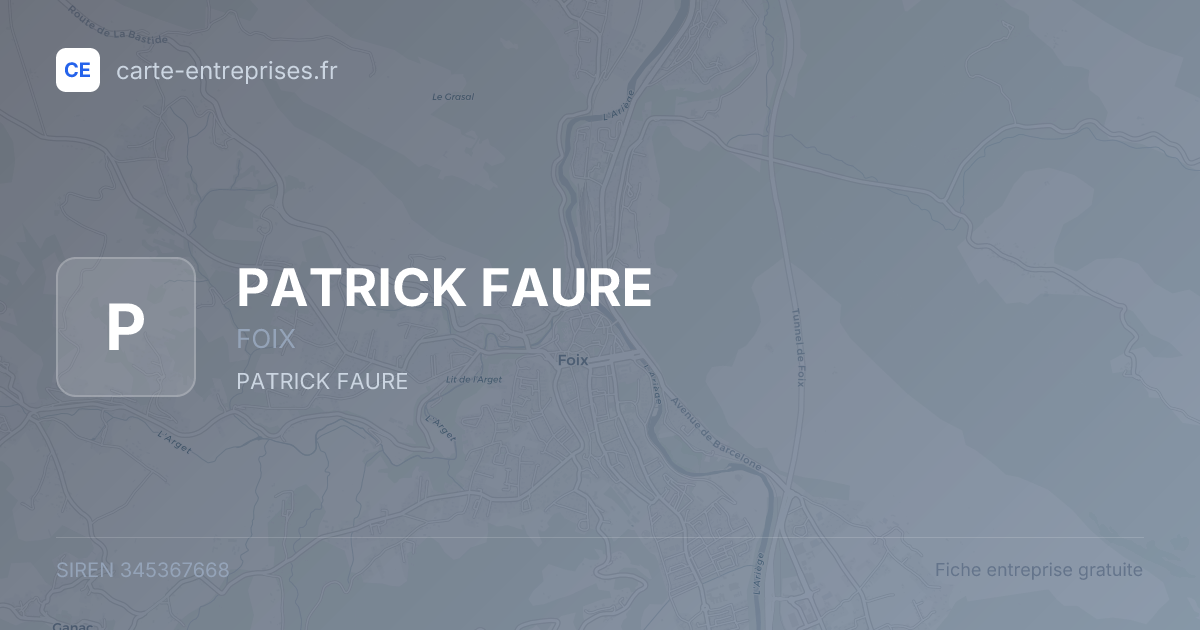 PATRICK FAURE — 345367668 — fiche entreprise