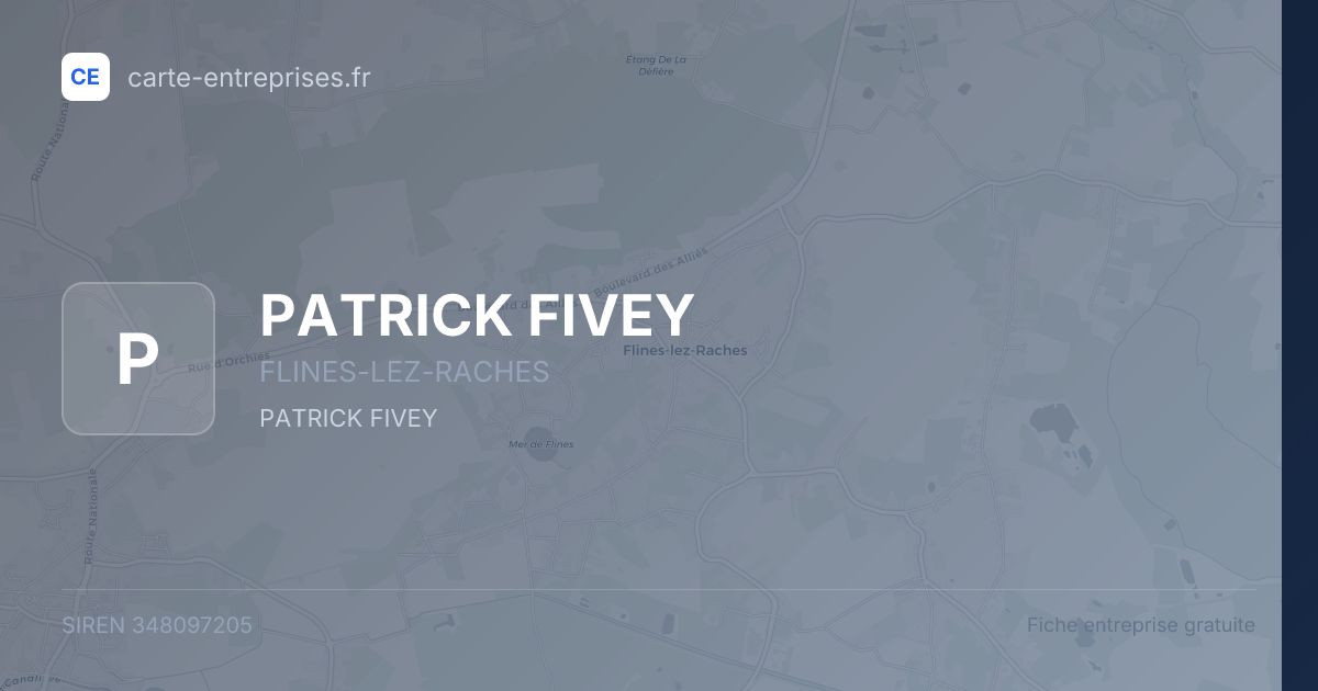 PATRICK FIVEY — 348097205 — fiche entreprise