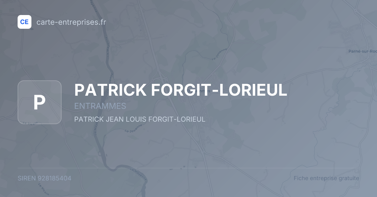 PATRICK FORGIT-LORIEUL — 928185404 — fiche entreprise
