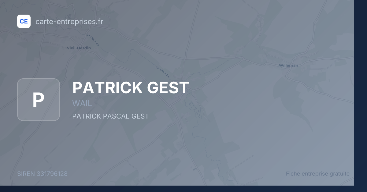 PATRICK GEST — 331796128 — fiche entreprise