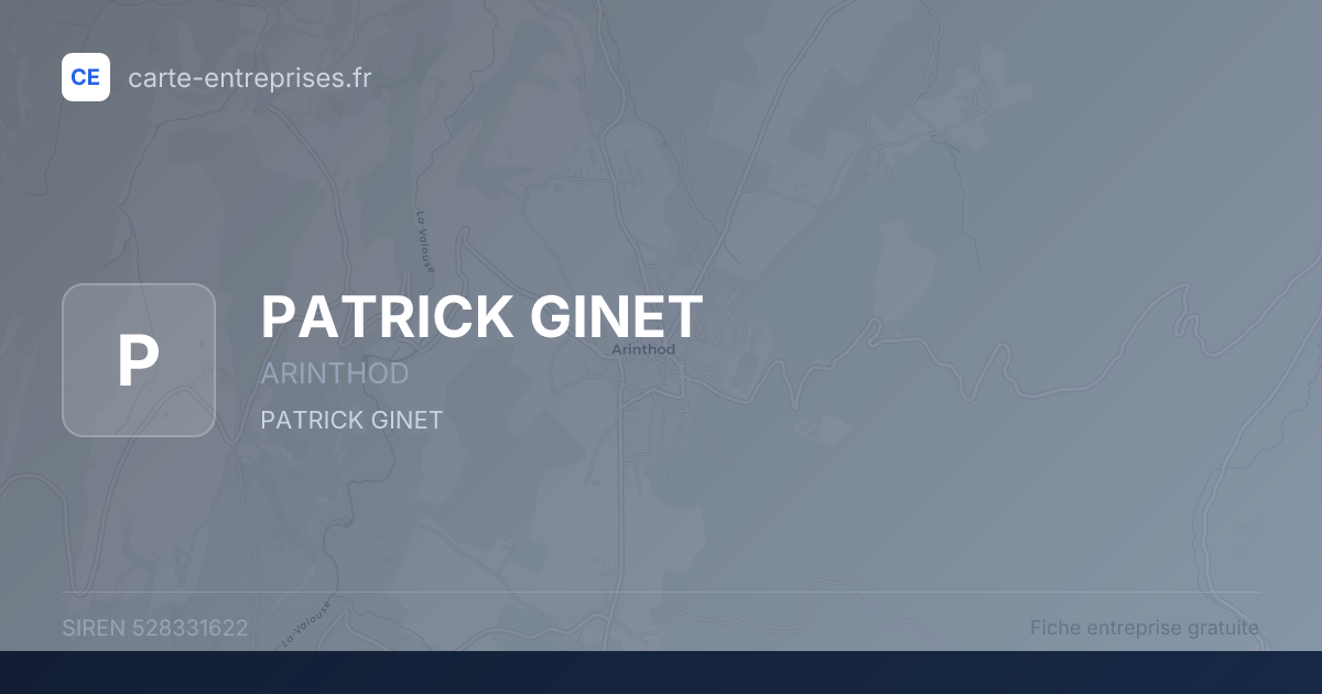 PATRICK GINET — 528331622 — fiche entreprise