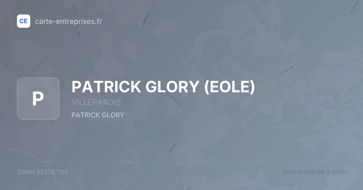 PATRICK GLORY (EOLE) — 983797184 — fiche entreprise