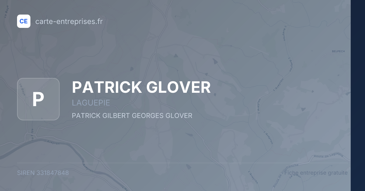PATRICK GLOVER — 331847848 — fiche entreprise