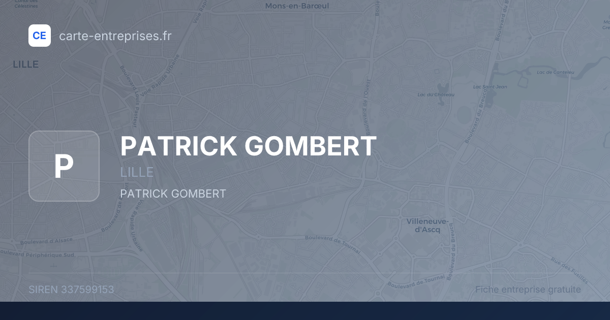 PATRICK GOMBERT — 337599153 — fiche entreprise