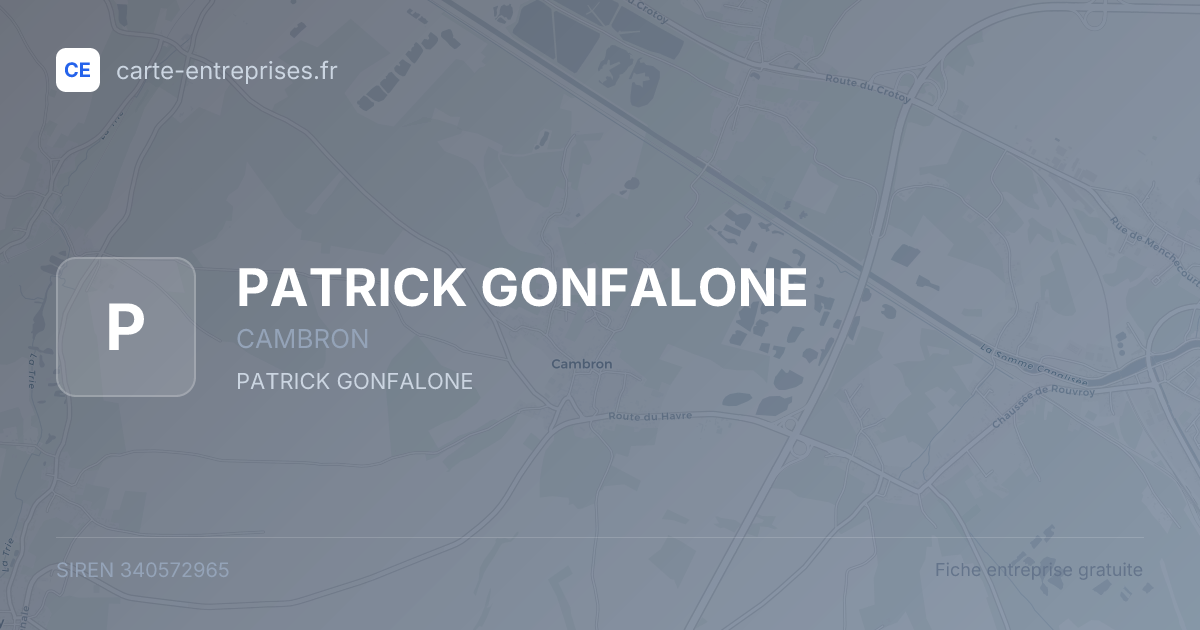 PATRICK GONFALONE — 340572965 — fiche entreprise