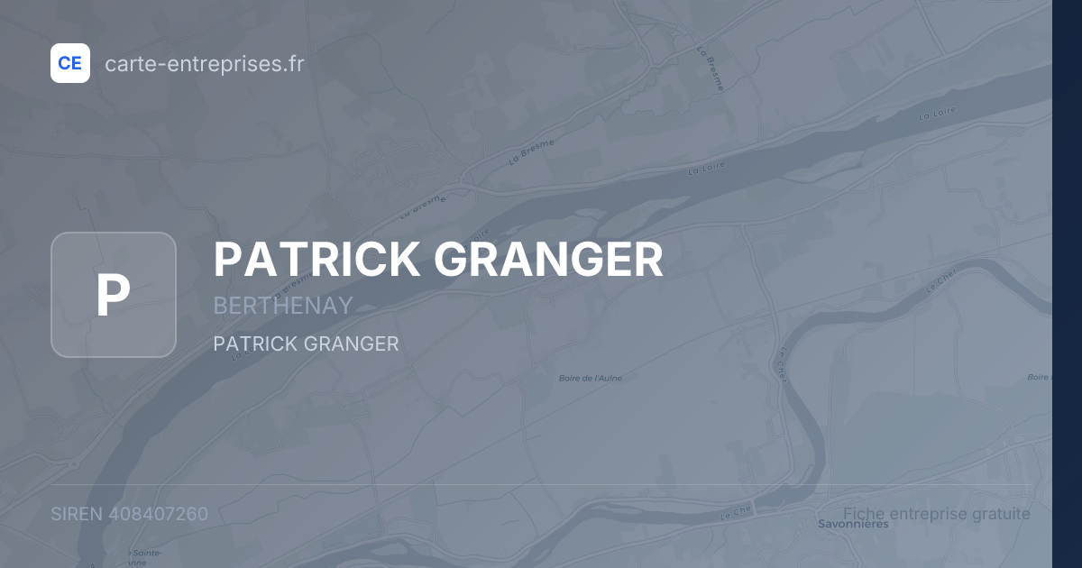 PATRICK GRANGER — 408407260 — fiche entreprise