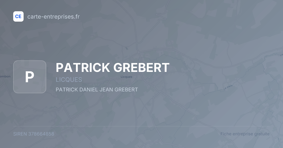 PATRICK GREBERT — 378664858 — fiche entreprise