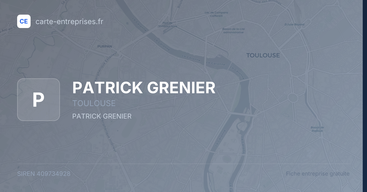 PATRICK GRENIER — 409734928 — fiche entreprise