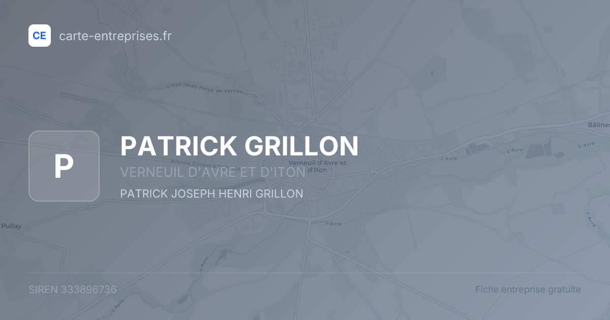 PATRICK GRILLON — 333896736 — fiche entreprise