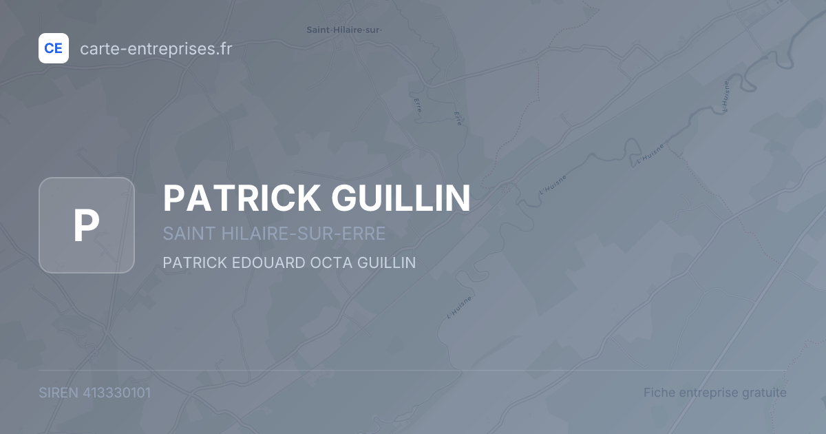 PATRICK GUILLIN — 413330101 — fiche entreprise