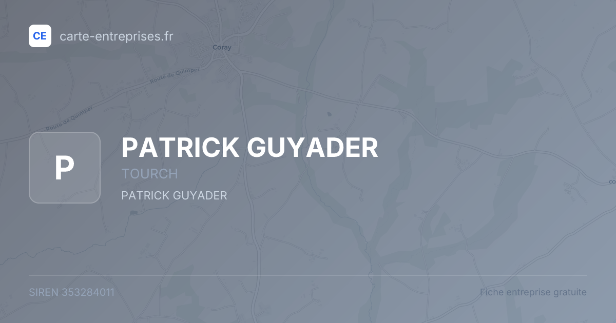 PATRICK GUYADER — 353284011 — fiche entreprise